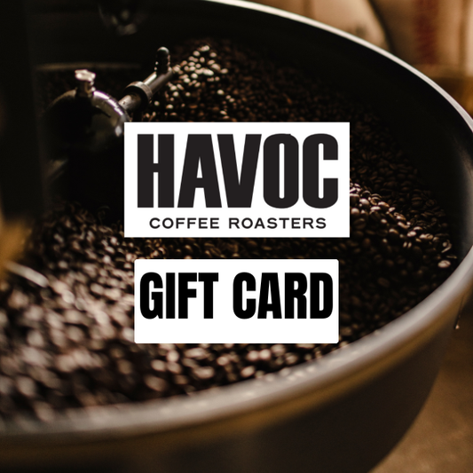 Havoc Coffee Gift Card